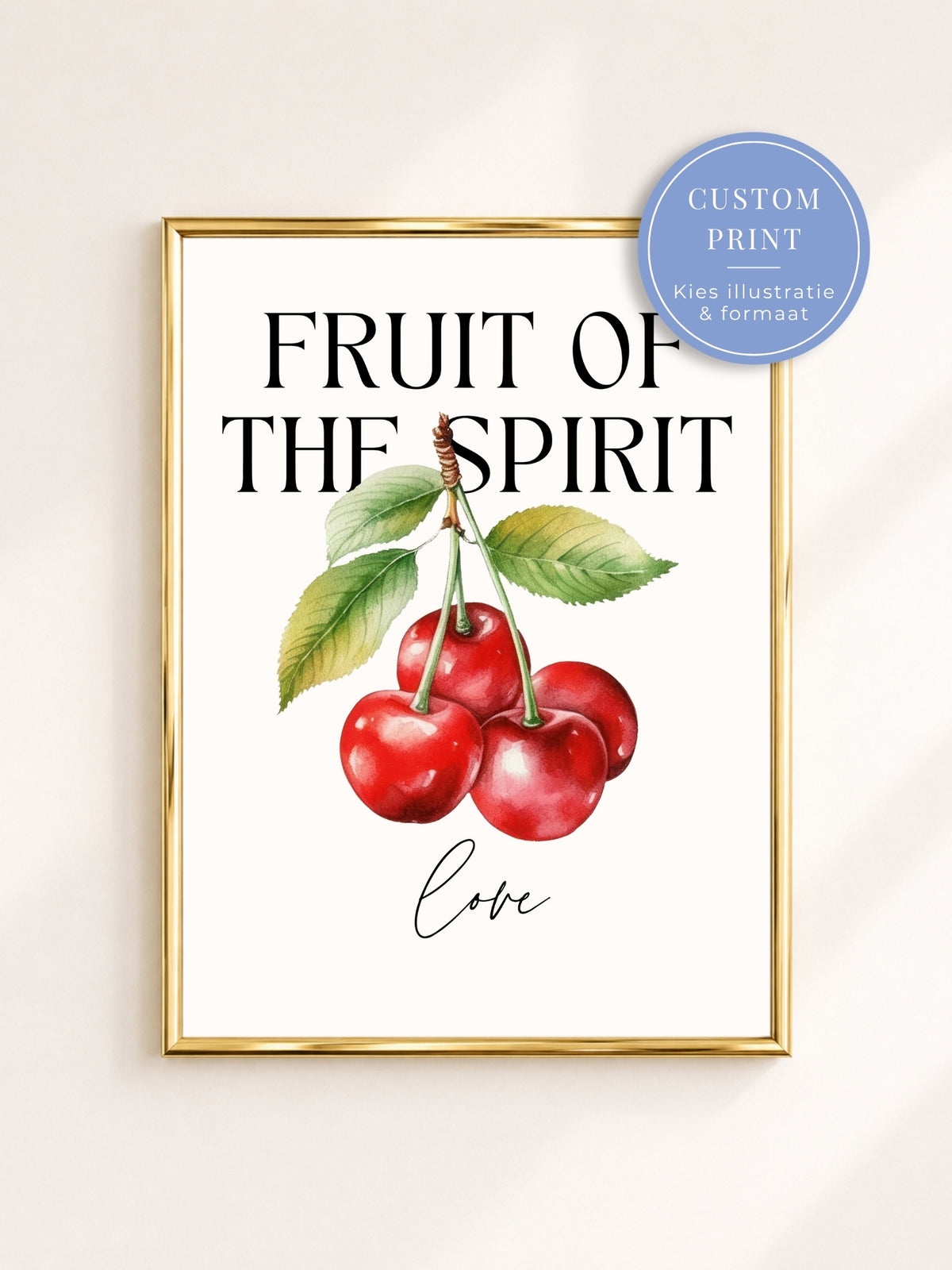 Custom Poster 'Fruit of the Spirit' - Love