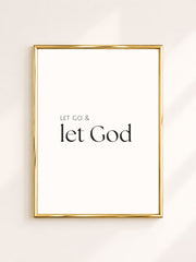 Beige minimalistische typografie poster met tekst Let Go & Let God, christelijke poster voor modern, rustig en neutraal interieur.