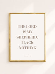 Beige minimalistische typografie poster met Psalm 23:1 – The Lord Is My Shepherd, I Lack Nothing, christelijke poster voor modern, Scandinavisch en neutraal interieur.
