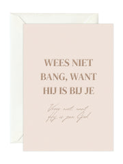 Wenskaart 'Hij Is Bij Je'