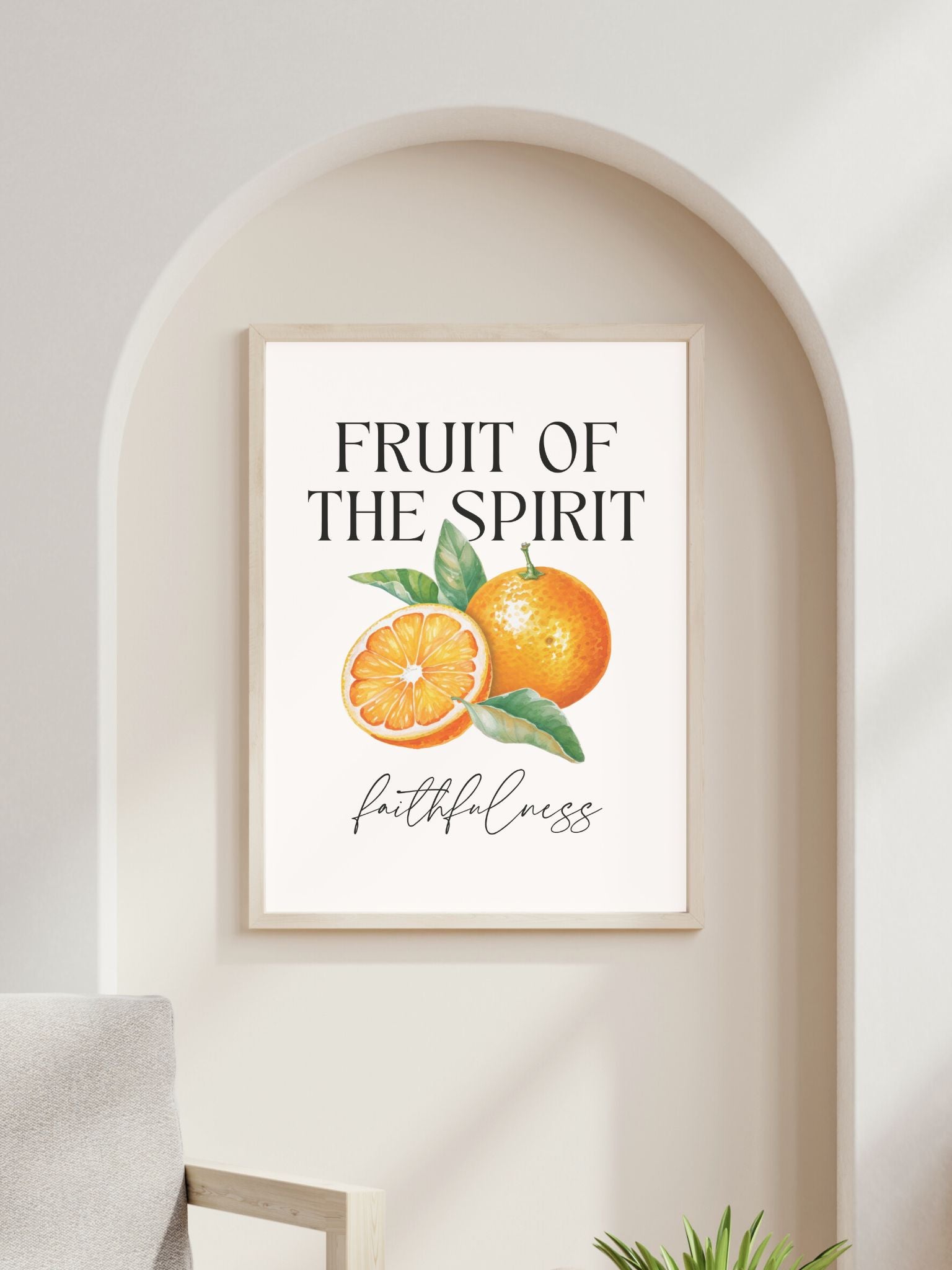 christian poster with fruit of the Spirit faithfulness bible verse Galatians 5:22