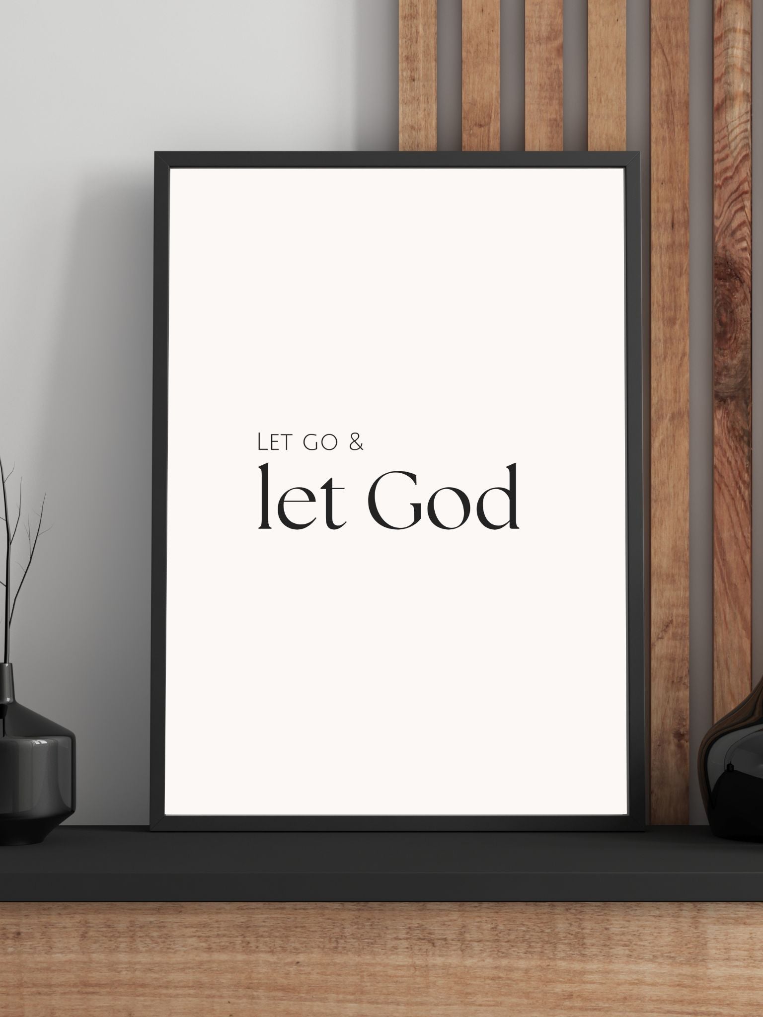 christelijke poster let go and let God